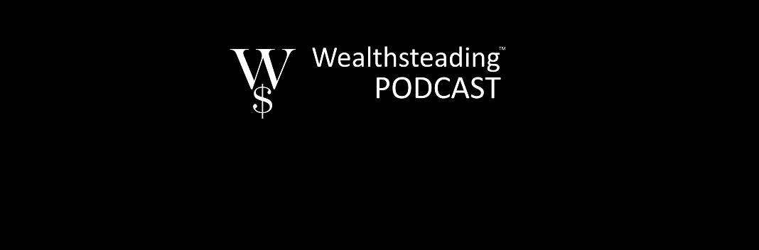 Logo of the wealthsteading podcast displayed on a black background, symbolizing financial knowledge and investment strategies.