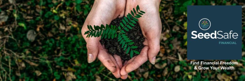 Two hands cradling a small, lush green plant sprouting from a clump of soil, symbolizing growth and nurturing care in financial planning with seedsafe financial.
