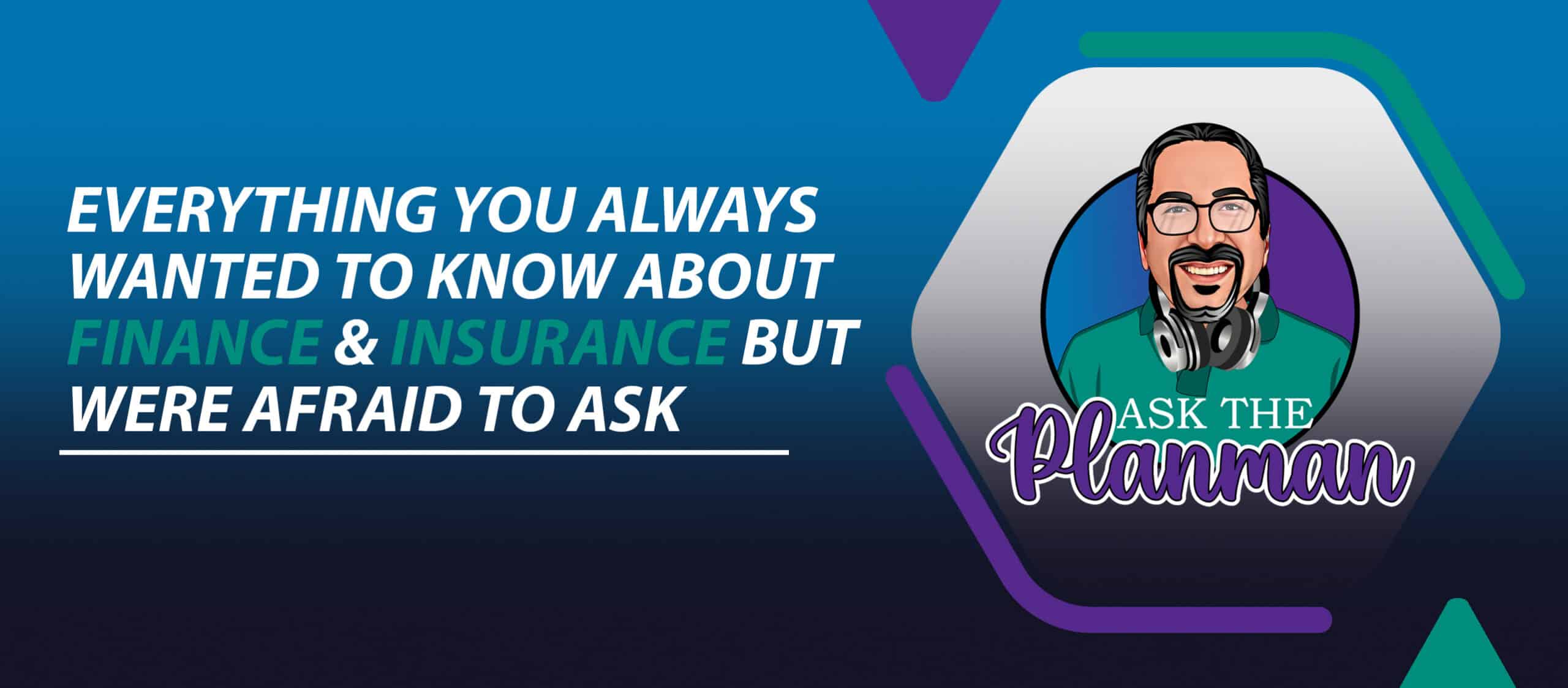 Engaging in financial enlightenment with 'ask the planner' - your go-to source for finance and insurance queries!.