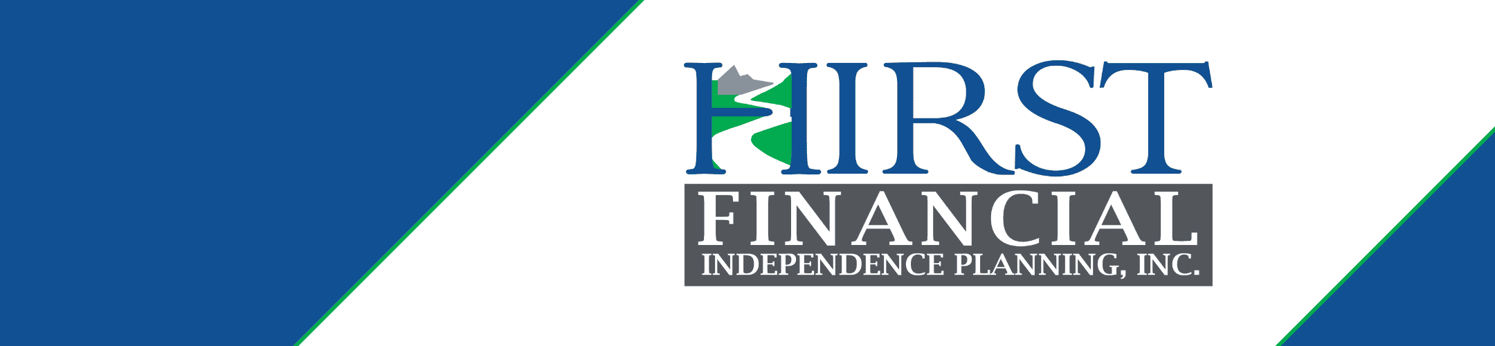 Logo of first financial independence planning, inc. set against a blue and white geometric background.