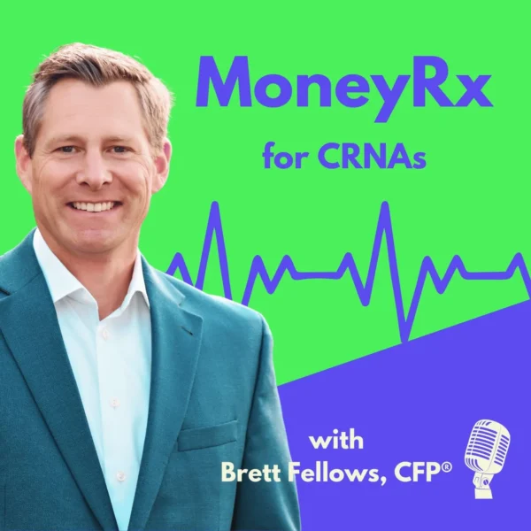 Logo of The MoneyRx for CRNAs Podcast