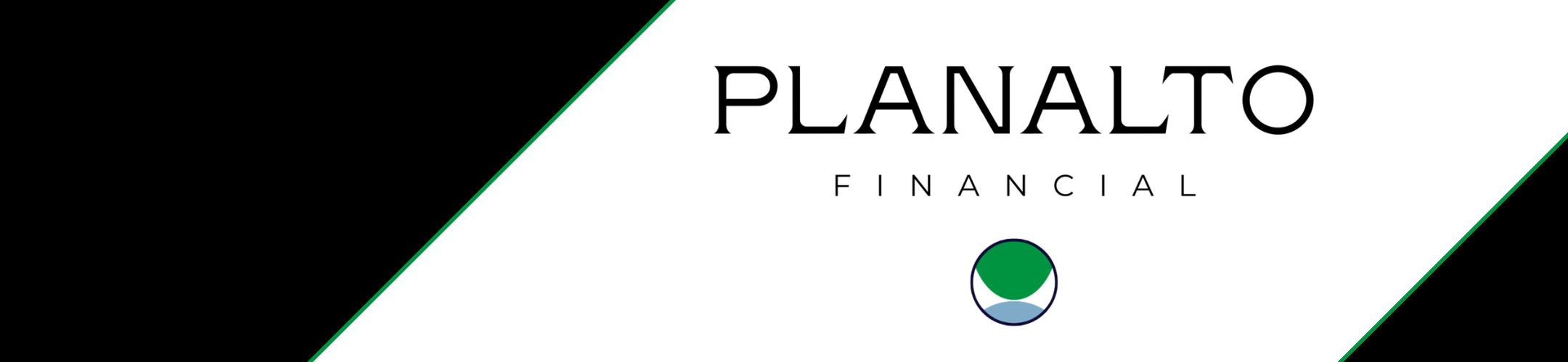 Planalto Financial logo with black and white diagonal background, the company name in bold black letters, and a circular green, blue, and white icon beneath the text.