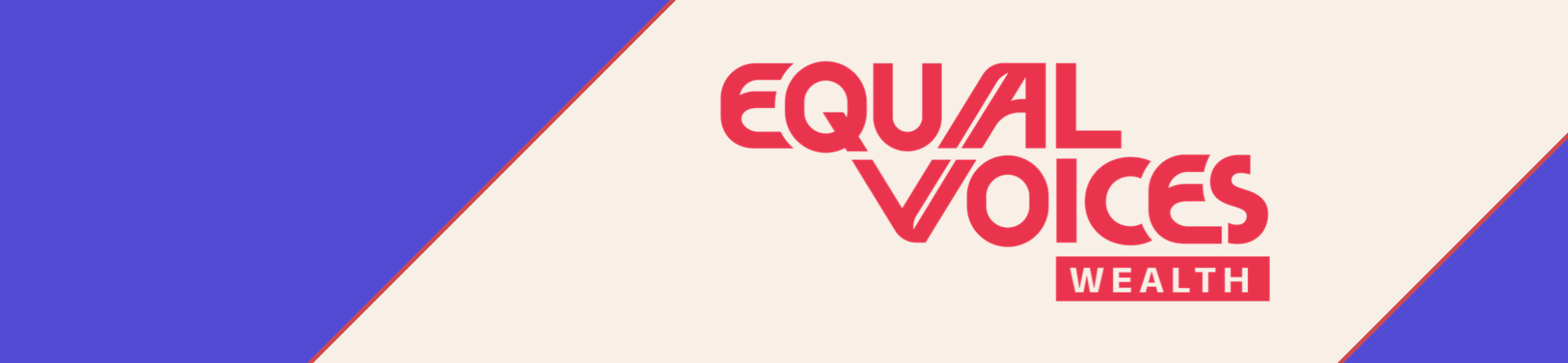 Equal Voices Wealth logo featuring red text on a cream background with blue geometric accents.