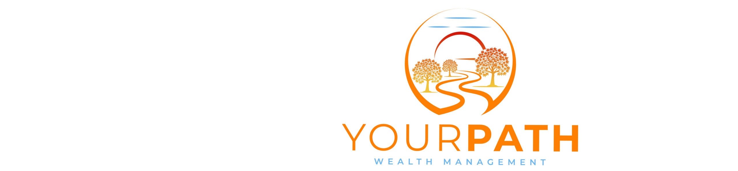 Logo for YourPath Wealth Management featuring an orange circular icon of a winding path leading toward a sunset and trees, with the text “YOURPATH WEALTH MANAGEMENT” below.